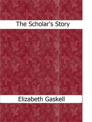 cover image of The Scholar's Story